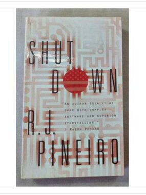 Shutdown R. J. Pineiro 2000 First Mass Market Edition Mass Market Paperback